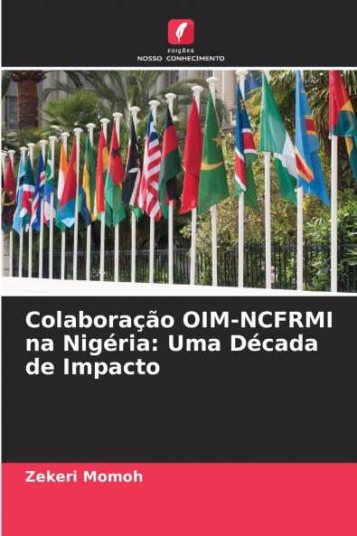 Colaboração OIM-NCFRMI na Nigéria