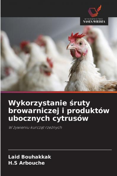 Wykorzystanie śruty browarniczej i produktów ubocznych cytrusów