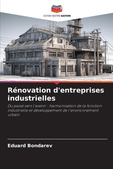 Rénovation d'entreprises industrielles