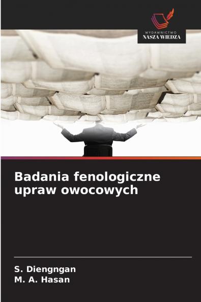 Badania fenologiczne upraw owocowych