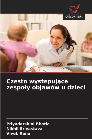 Często występujące zespoły objawów u dzieci
