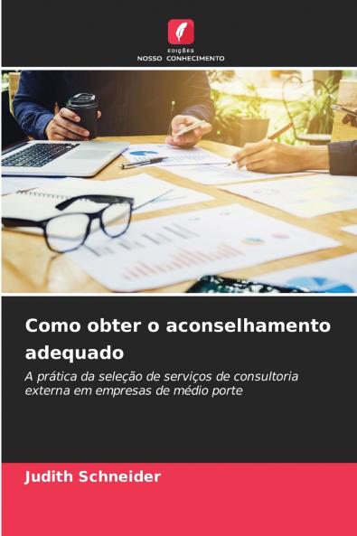 Como obter o aconselhamento adequado