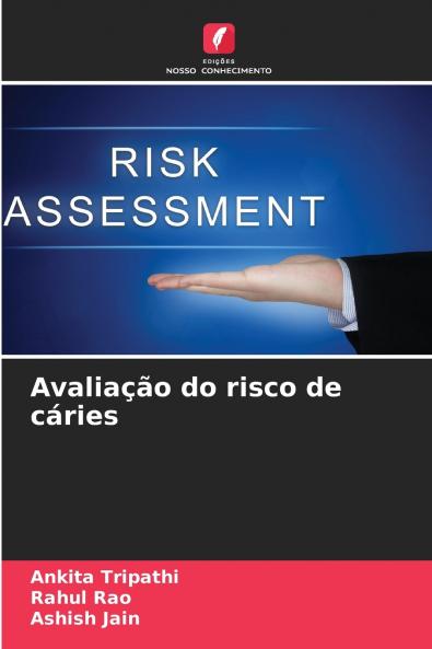 Avaliação do risco de cáries