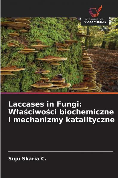 Laccases in Fungi