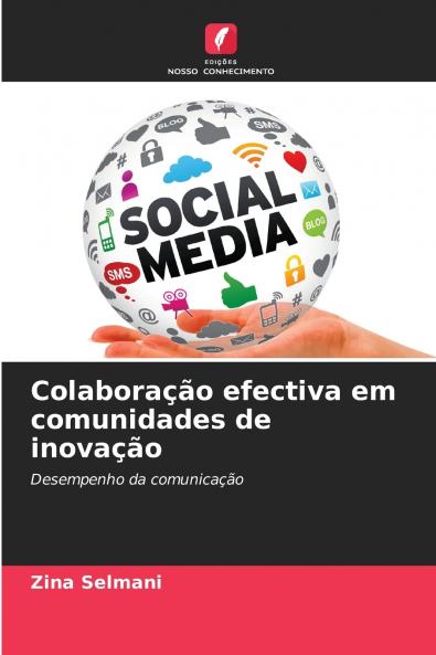 Colaboração efectiva em comunidades de inovação