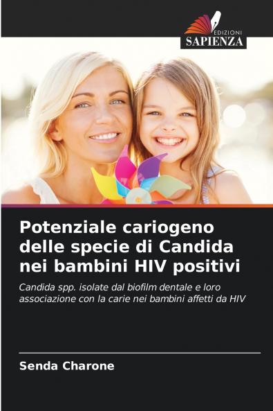 Potenziale cariogeno delle specie di Candida nei bambini HIV positivi
