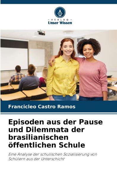 Episoden aus der Pause und Dilemmata der brasilianischen öffentlichen Schule