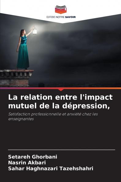 La relation entre l'impact mutuel de la dépression