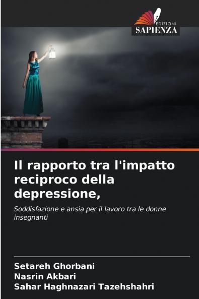 Il rapporto tra l'impatto reciproco della depressione