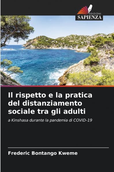 Il rispetto e la pratica del distanziamento sociale tra gli adulti