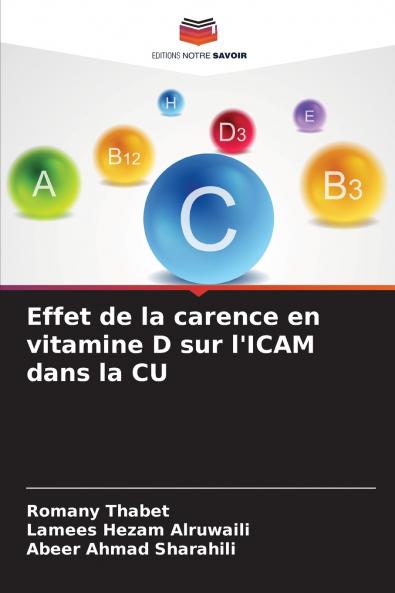Effet de la carence en vitamine D sur l'ICAM dans la CU