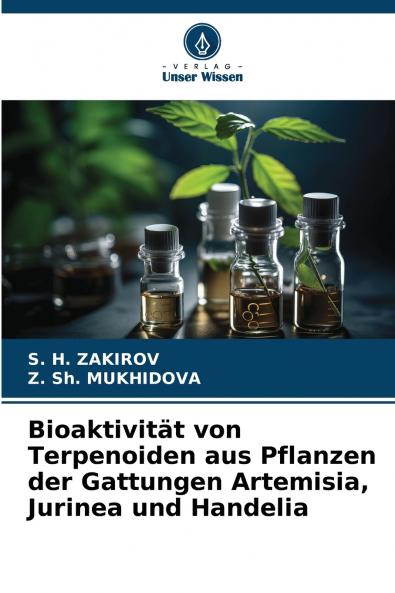 Bioaktivität von Terpenoiden aus Pflanzen der Gattungen Artemisia Jurinea und Handelia