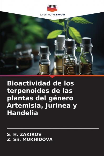 Bioactividad de los terpenoides de las plantas del género Artemisia Jurinea y Handelia