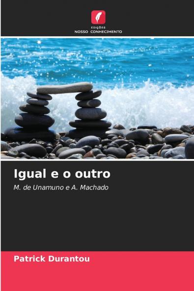 Igual e o outro