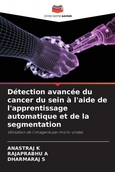 Détection avancée du cancer du sein à l'aide de l'apprentissage automatique et de la segmentation