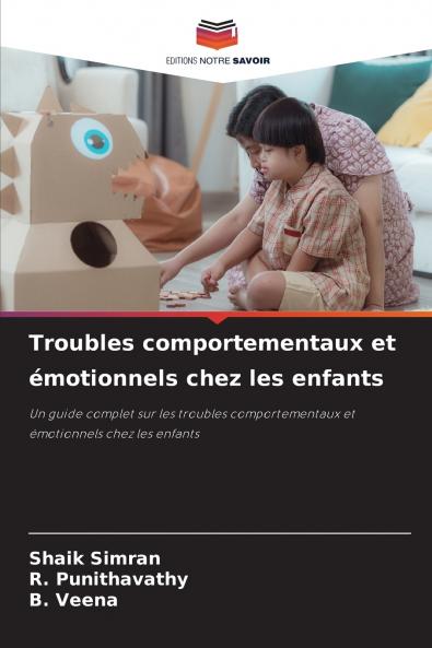Troubles comportementaux et émotionnels chez les enfants