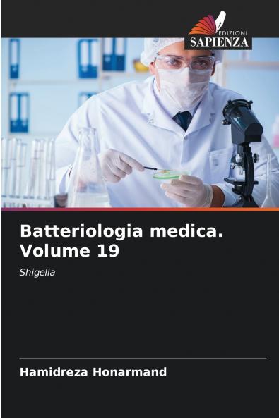 Batteriologia medica. Volume 19