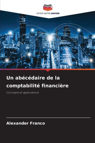 Un abécédaire de la comptabilité financière