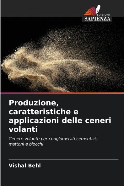 Produzione caratteristiche e applicazioni delle ceneri volanti