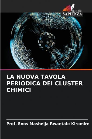 LA NUOVA TAVOLA PERIODICA DEI CLUSTER CHIMICI