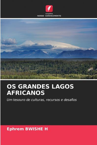 OS GRANDES LAGOS AFRICANOS