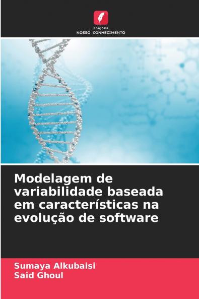 Modelagem de variabilidade baseada em características na evolução de software