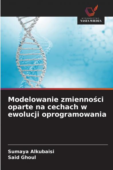 Modelowanie zmienności oparte na cechach w ewolucji oprogramowania