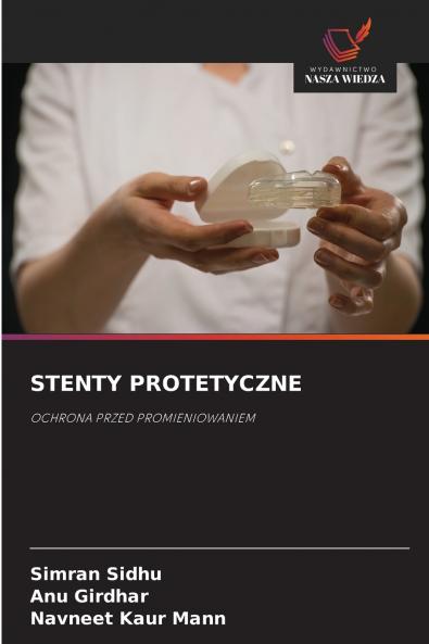 STENTY PROTETYCZNE