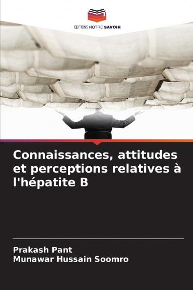 Connaissances attitudes et perceptions relatives à l'hépatite B