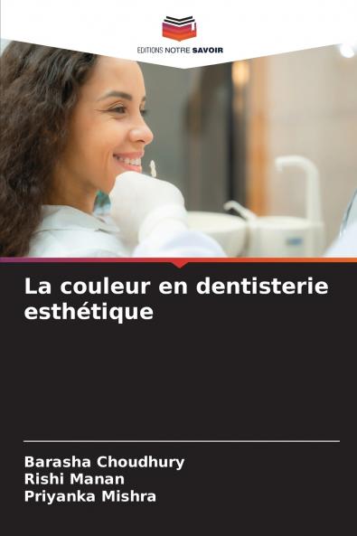 La couleur en dentisterie esthétique