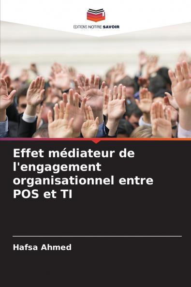 Effet médiateur de l'engagement organisationnel entre POS et TI