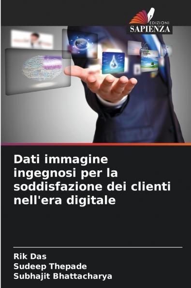 Dati immagine ingegnosi per la soddisfazione dei clienti nell'era digitale