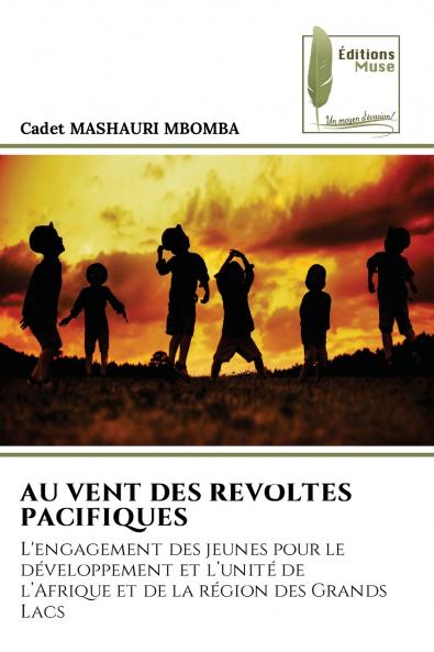 AU VENT DES REVOLTES PACIFIQUES