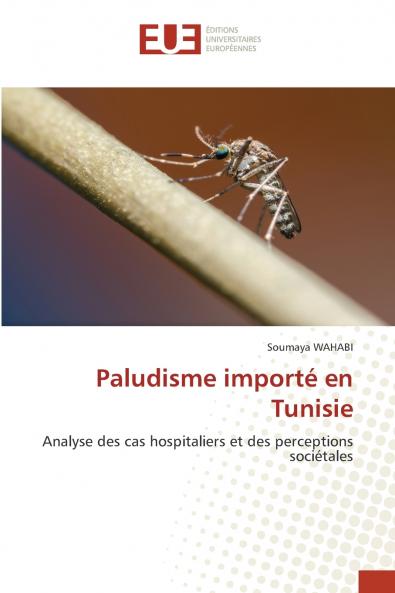 Paludisme importé en Tunisie