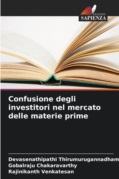 Confusione degli investitori nel mercato delle materie prime