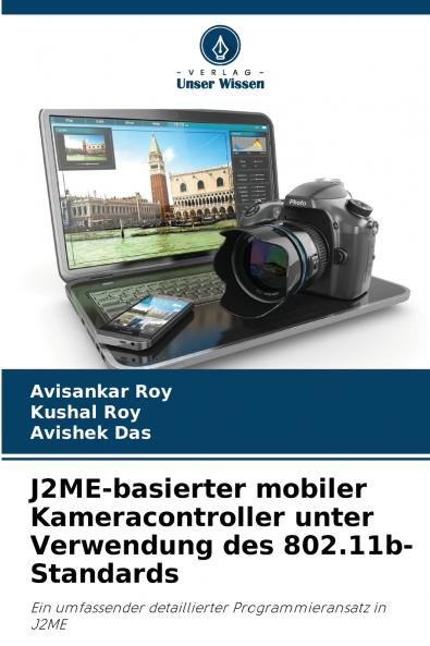 J2ME-basierter mobiler Kameracontroller unter Verwendung des 802.11b-Standards