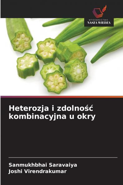 Heterozja i zdolność kombinacyjna u okry