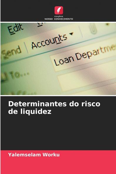 Determinantes do risco de liquidez