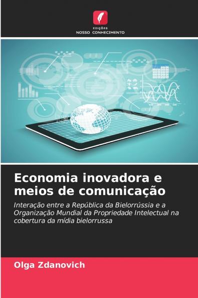 Economia inovadora e meios de comunicação