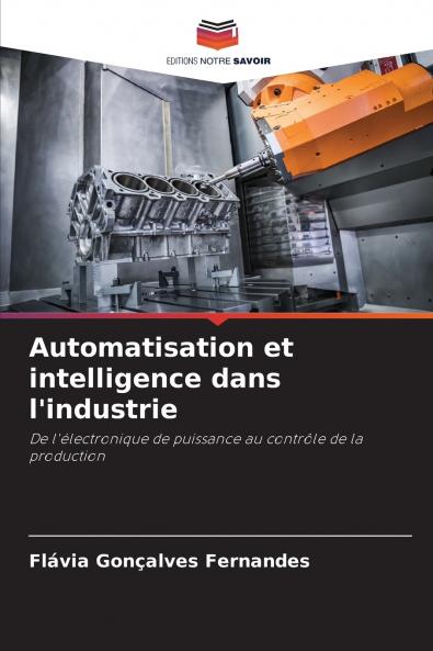 Automatisation et intelligence dans l'industrie