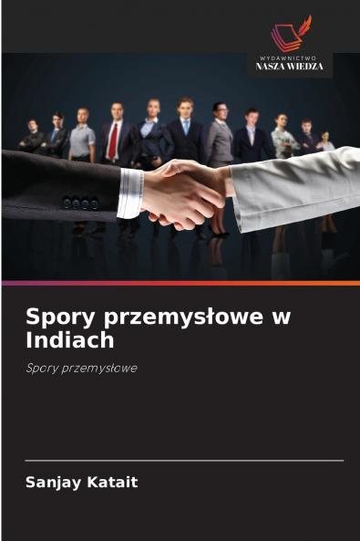 Spory przemysłowe w Indiach