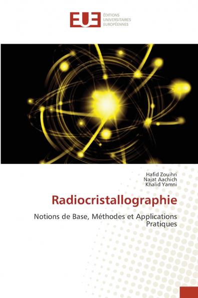 Radiocristallographie