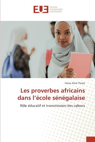 Les proverbes africains dans l'école sénégalaise