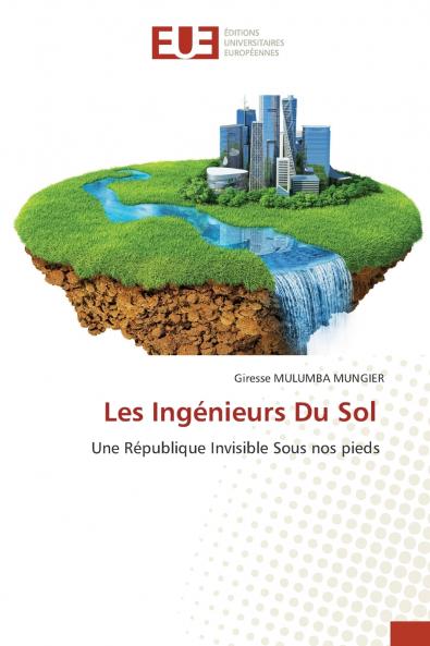Les Ingénieurs Du Sol