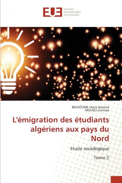 L'émigration des étudiants algériens aux pays du Nord