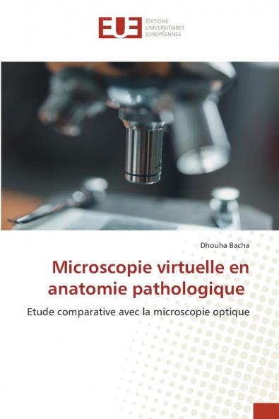 Microscopie virtuelle en anatomie pathologique