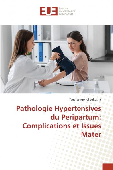 Pathologie Hypertensives du Peripartum