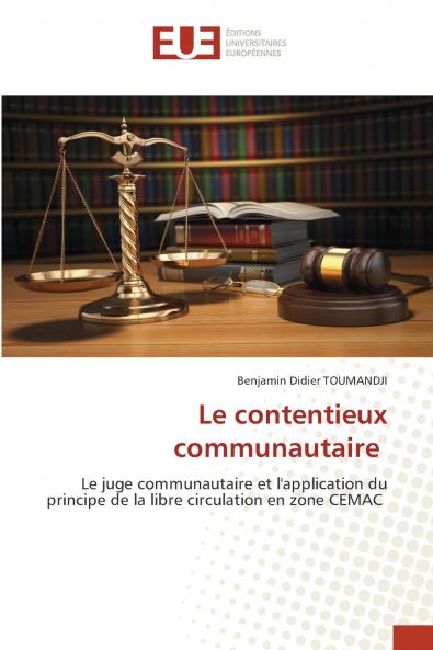 Le contentieux communautaire