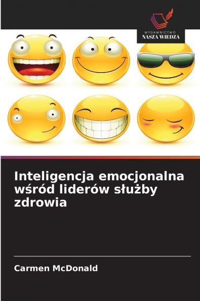 Inteligencja emocjonalna wśród liderów służby zdrowia