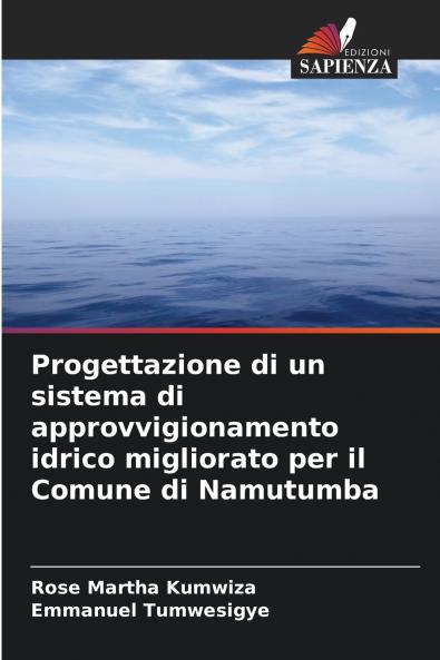 Progettazione di un sistema di approvvigionamento idrico migliorato per il Comune di Namutumba